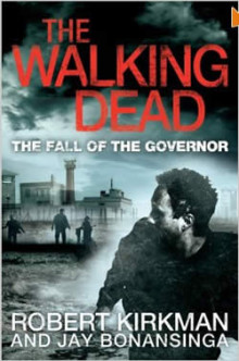 The Walking Dead: The Fall of the Governor