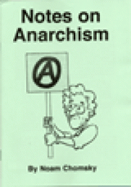 Notes on Anarchism