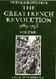 The Great French Revolution - 1789-1793,Vol.I