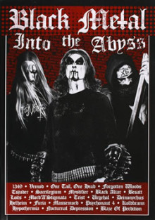 Black Metal: Into the abyss