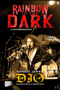 Rainbow in the Dark: A Autobiografia