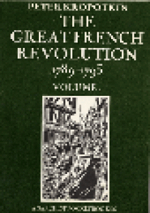 The Great French Revolution - 1789-1793,Vol.II