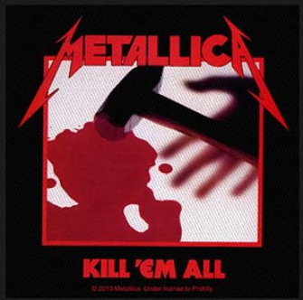  - Kill Em All