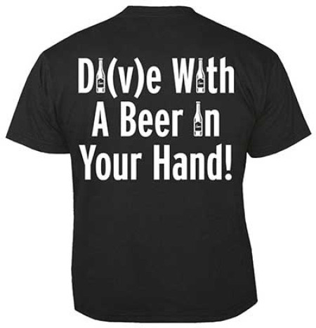  - Di(v)e with a beer in your hand