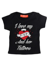 I Love Mum And Her Tattoos T-Shirt