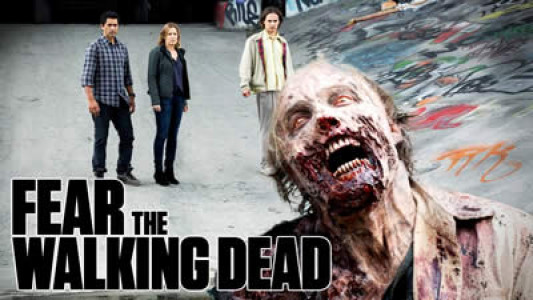 Fear the Walking Dead