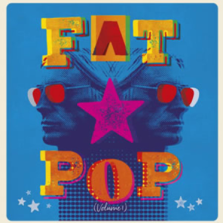 Fat Pop