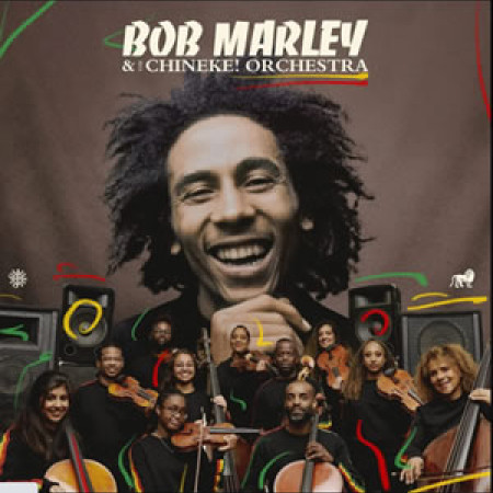 Bob Marley with the Chineke! Orchestra