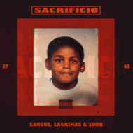 Sacrifício: Sangue, Lágrimas, Suor