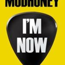 I'M NOW: The Story of Mudhoney