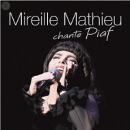 Mireille Mathieu chante Piaf