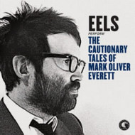 Performs the Cautionary Tales of Mark Oliver Everett