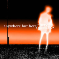 Anywhere but Here