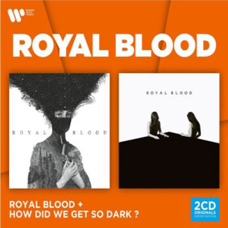 Royal Blood + How Did you Get So...