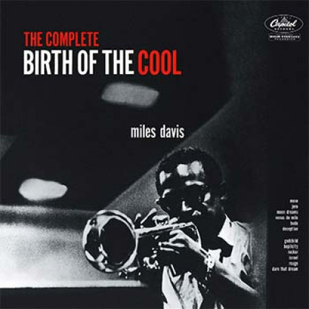 The Complete Birth Of The Cool