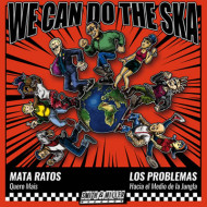 We can do the Ska