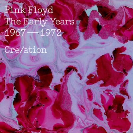 Cre/ation: The Early Years 1967-1972