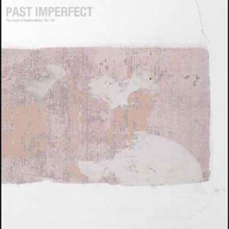 Past imperfect: the best of...