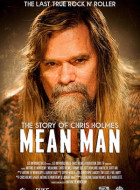Mean Man: The Story Of Chris Holmes