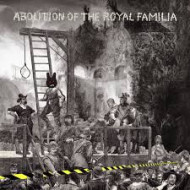 Abolition of Royal Familia