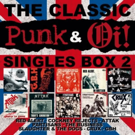 The Classic Punk & Oi! Singles Box Vol. 2