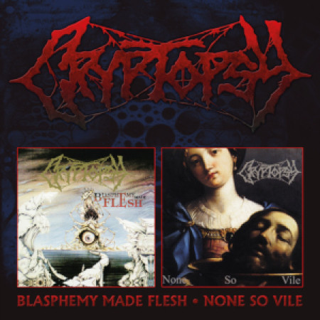 Blasphemy Made Flesh | None So Vile