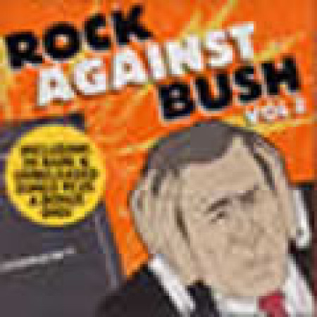 Rock Against Bush, Vol.2