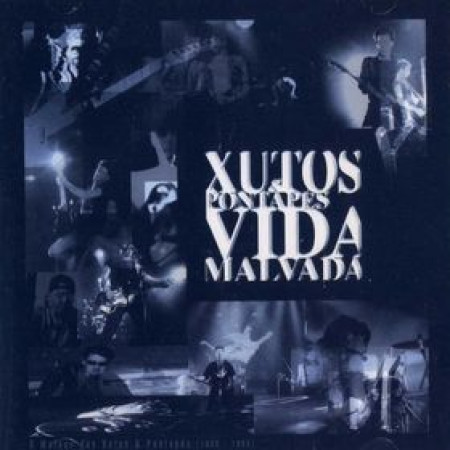 Vida Malvada - O Melhor Dos Xutos & Pontapés